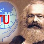 WFTU: annuncio sui 200 anni dalla nascita di Karl Marx